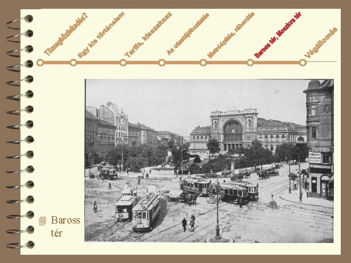 4 Baross tér 48 