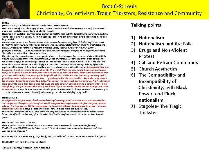 Beat 6 -St Louis Christianity, Collectivism, Tragic Tricksters, Resistance and Community POPPA (to MACDADDY)