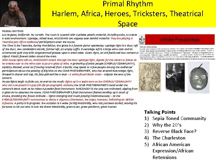 Primal Rhythm Harlem, Africa, Heroes, Tricksters, Theatrical Space PRIMAL RHYTHM Los Angeles, California. No