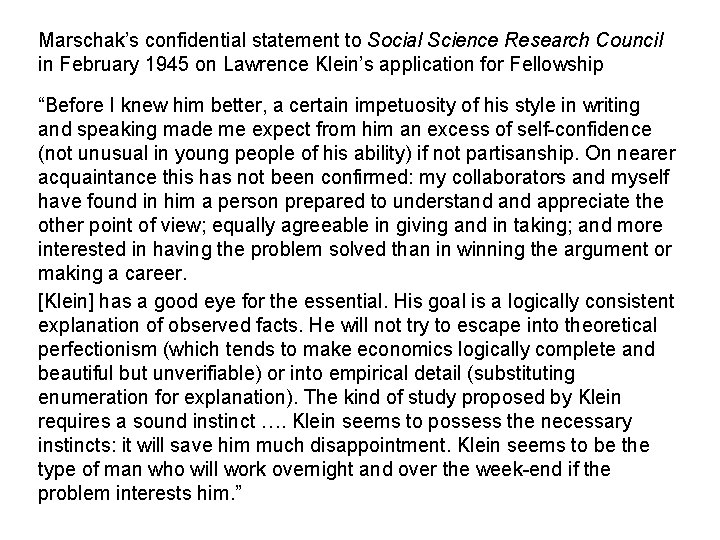 Marschak’s confidential statement to Social Science Research Council in February 1945 on Lawrence Klein’s