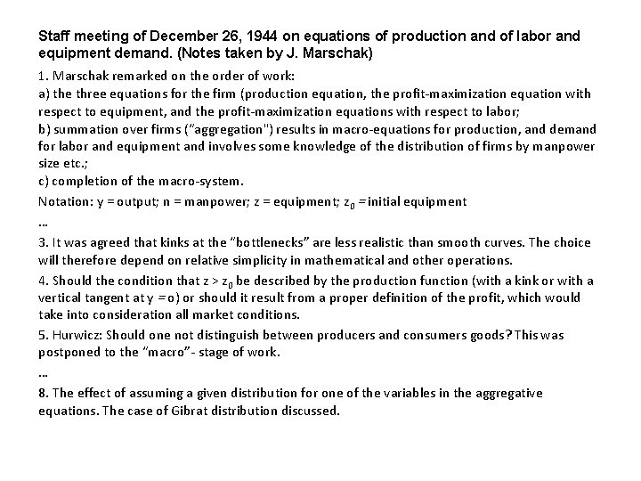 Staff meeting of December 26, 1944 on equations of production and of labor and