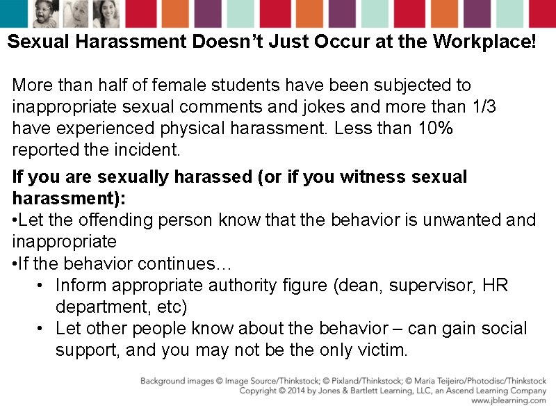 Sexual Harassment Doesn’t Just Occur at the Workplace! More than half of female students Sexual Harassment Doesn’t Just Occur at the Workplace! More than half of female students