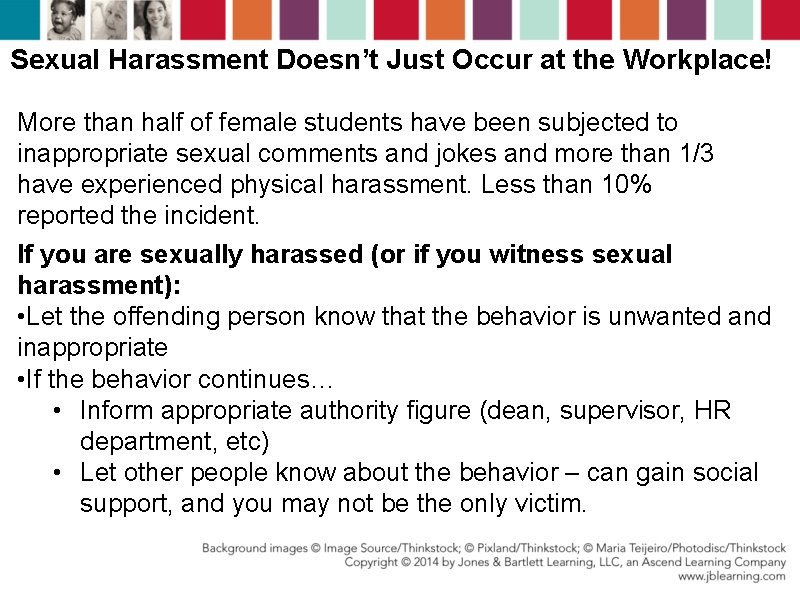 Sexual Harassment Doesn’t Just Occur at the Workplace! More than half of female students