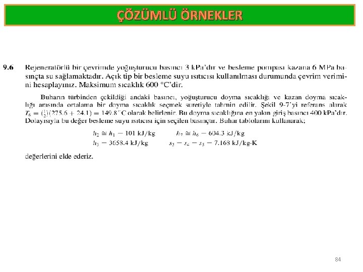 ÇÖZÜMLÜ ÖRNEKLER 84 
