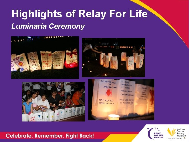 Highlights of Relay For Life Luminaria Ceremony 