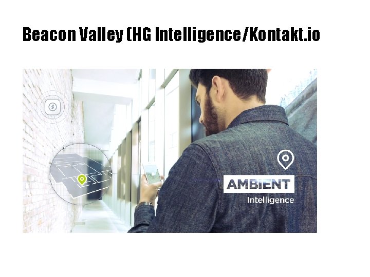 Beacon Valley (HG Intelligence/Kontakt. io 