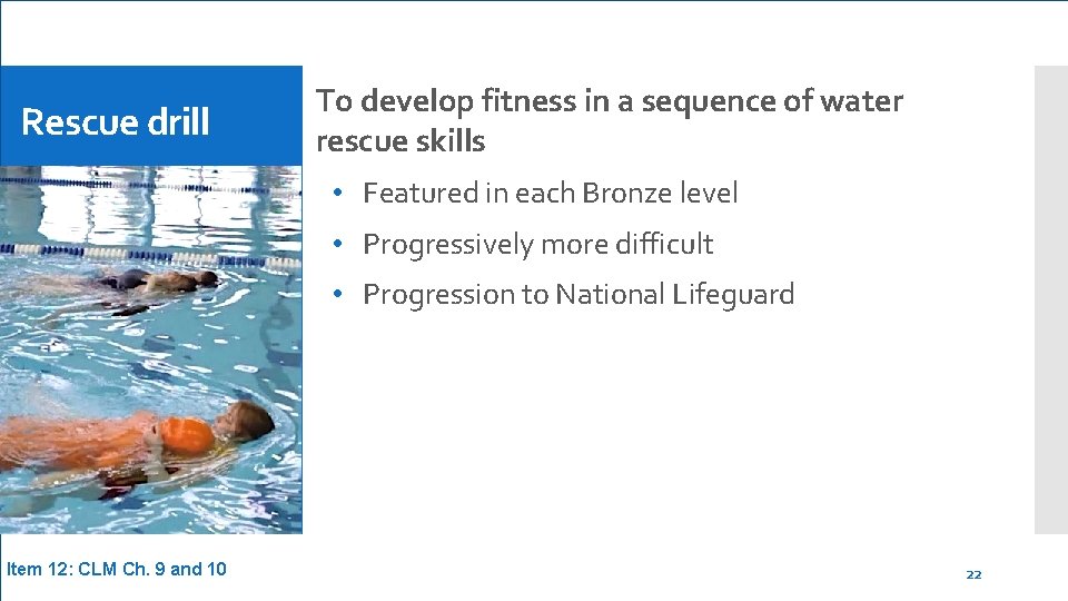 Rescue drill To develop fitness in a sequence of water rescue skills • Featured