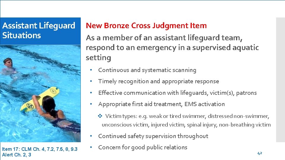 Assistant Lifeguard Situations New Bronze Cross Judgment Item As a member of an assistant