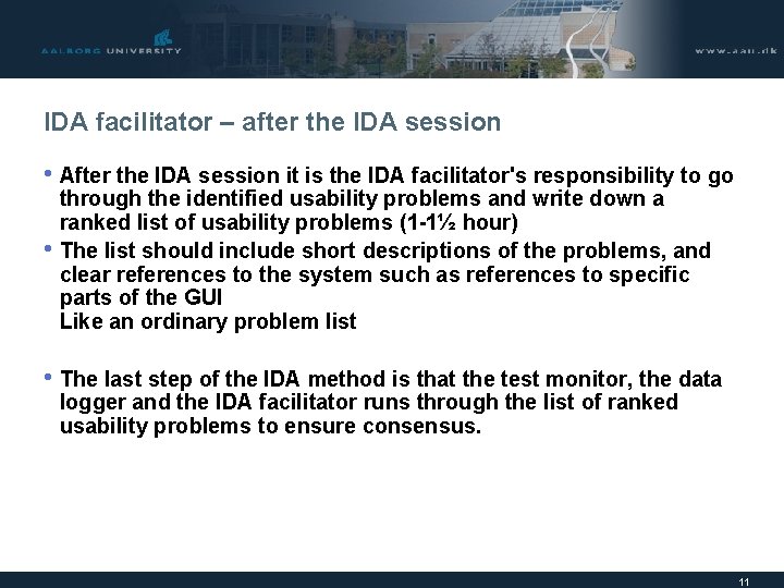 IDA facilitator – after the IDA session • After the IDA session it is