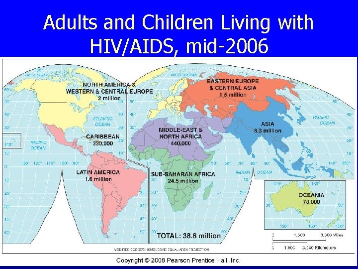 Adults and Children Living with HIV/AIDS, mid-2006 