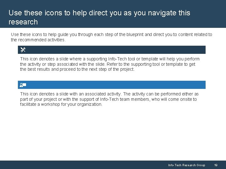 Use these icons to help direct you as you navigate this research Use these