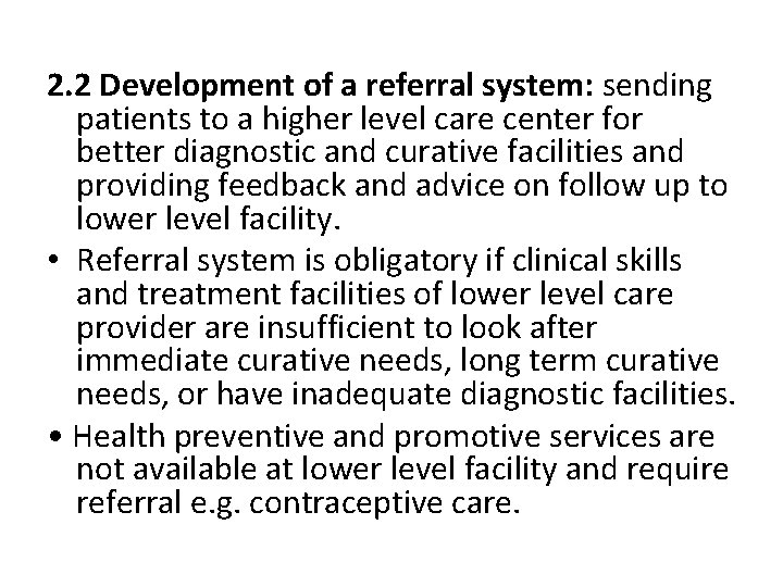 2. 2 Development of a referral system: sending patients to a higher level care