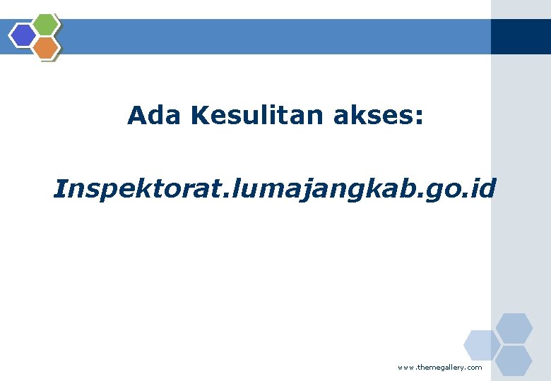 Ada Kesulitan akses: Inspektorat. lumajangkab. go. id www. themegallery. com 