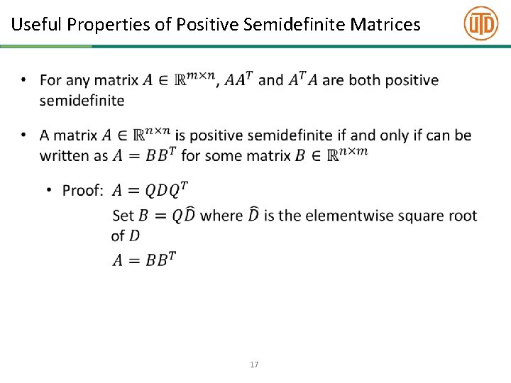 Useful Properties of Positive Semidefinite Matrices • 17 