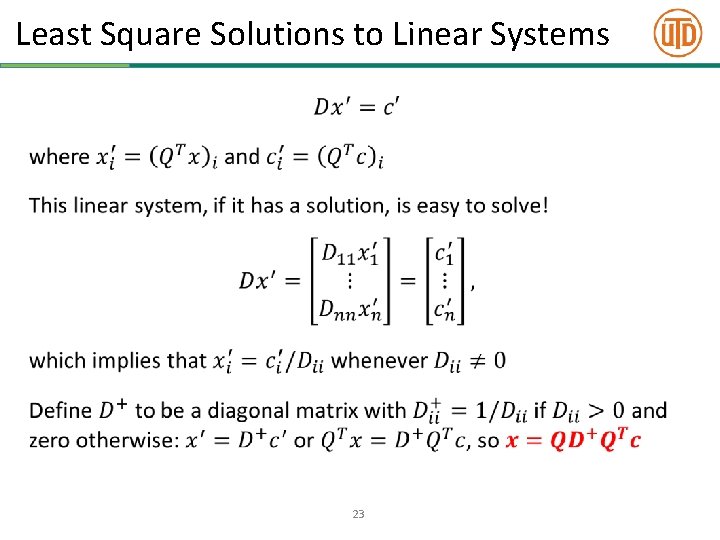 Least Square Solutions to Linear Systems • 23 