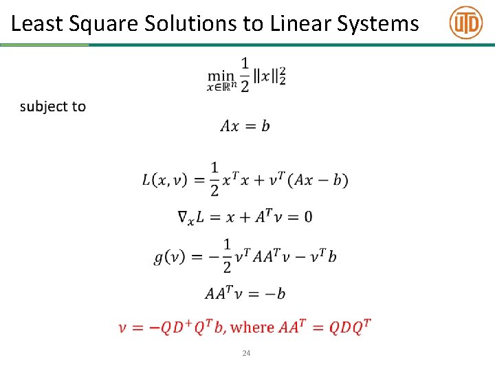 Least Square Solutions to Linear Systems • 24 