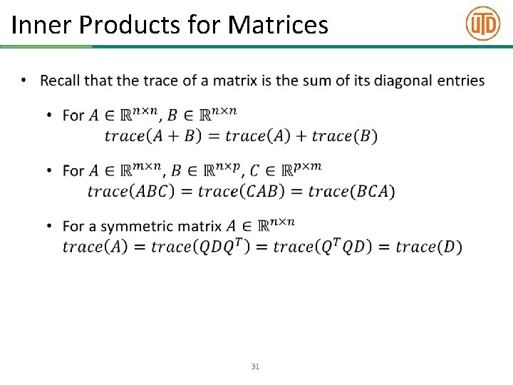 Inner Products for Matrices • 31 