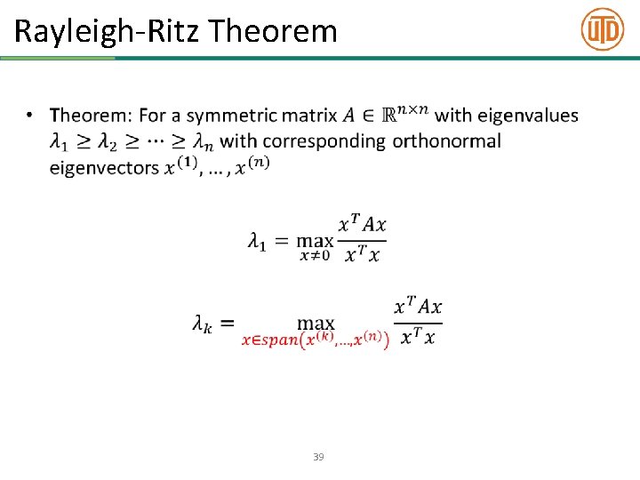 Rayleigh-Ritz Theorem • 39 