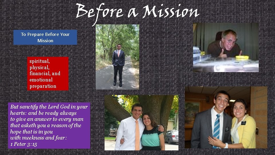 Before a Mission To Prepare Before Your Mission spiritual, physical, financial, and emotional preparation