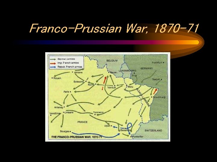 Franco-Prussian War, 1870 -71 