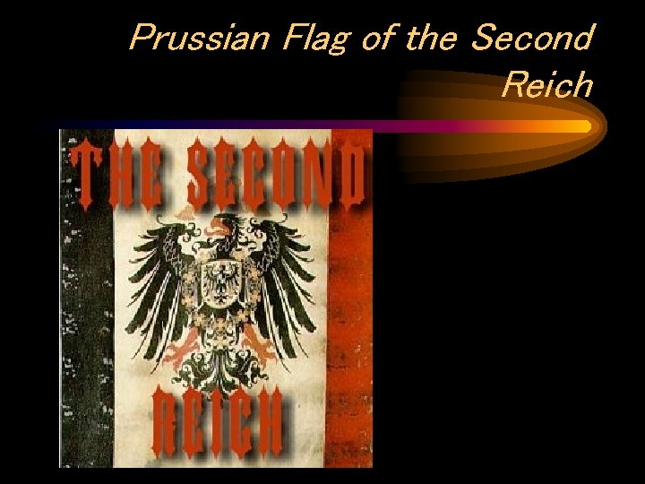 Prussian Flag of the Second Reich 