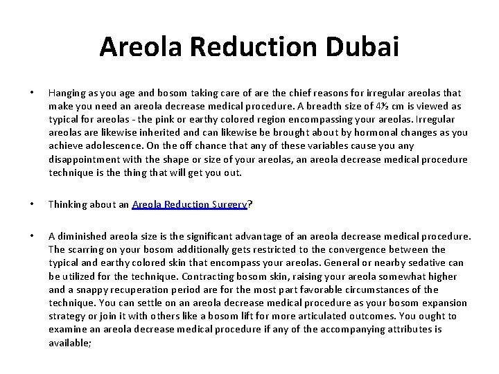 Areola Reduction Dubai • Hanging as you age and bosom taking care of are