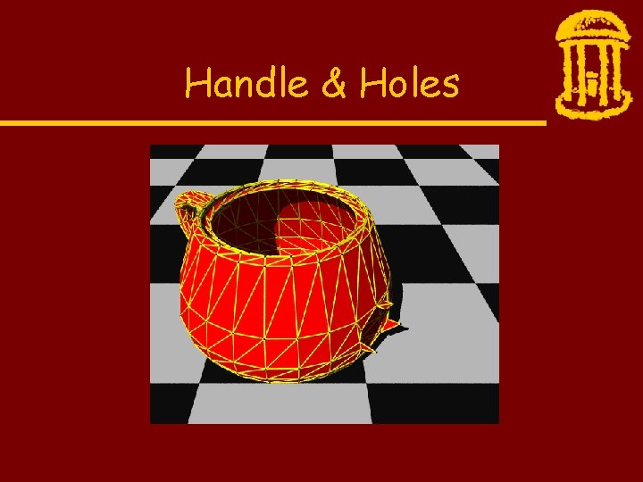 Handle & Holes 