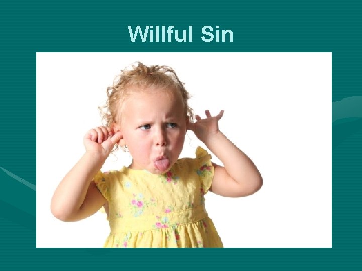 Willful Sin 