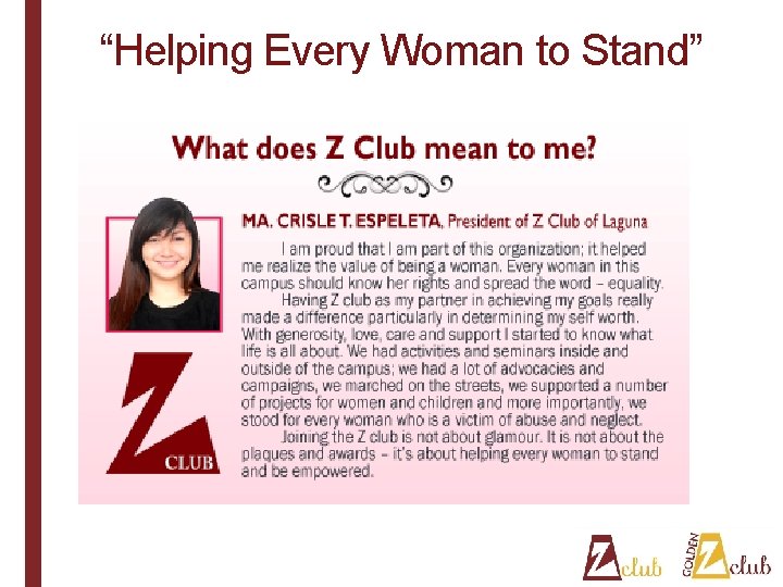 “Helping Every Woman to Stand” 