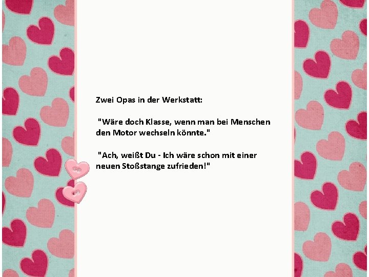 Zwei Opas in der Werkstatt: "Wäre doch Klasse, wenn man bei Menschen den Motor