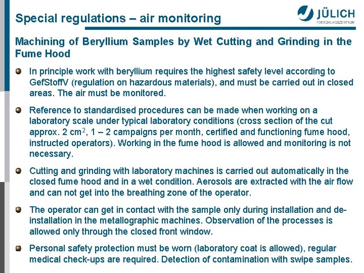 Special regulations – air monitoring Machining of Beryllium Samples by Wet Cutting and Grinding