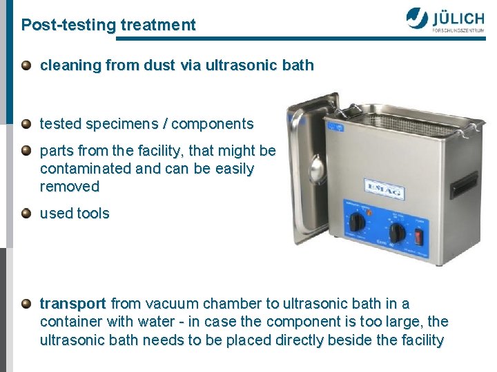 Post-testing treatment cleaning from dust via ultrasonic bath tested specimens / components parts from