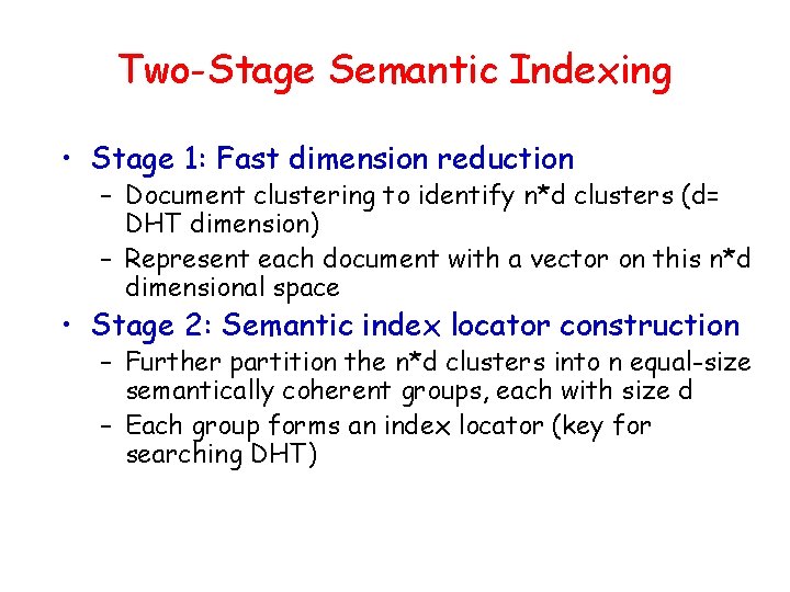 A Scalable Semantic Indexing Framework for PeertoPeer Information