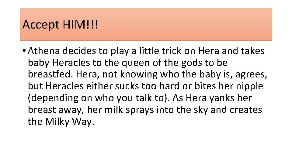 Accept HIM!!! • Athena decides to play a little trick on Hera and takes