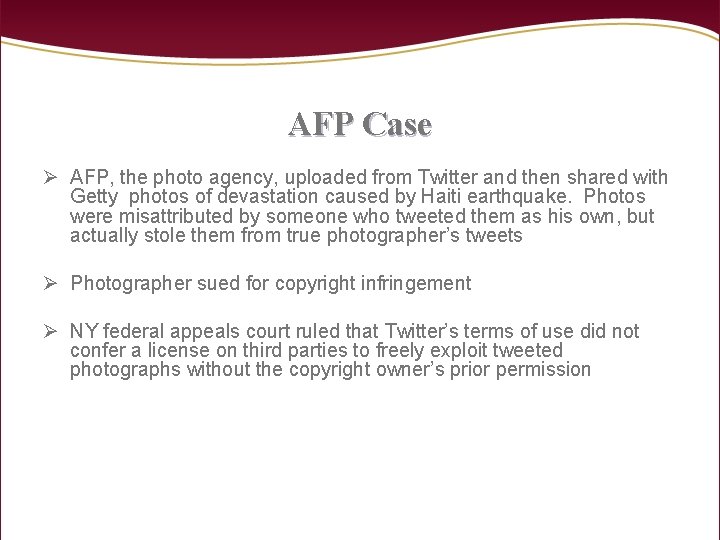 AFP Case Ø AFP, the photo agency, uploaded from Twitter and then shared with
