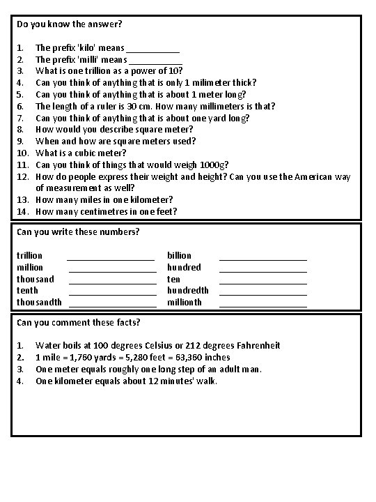 Do you know the answer? 1. 2. 3. 4. 5. 6. 7. 8. 9.