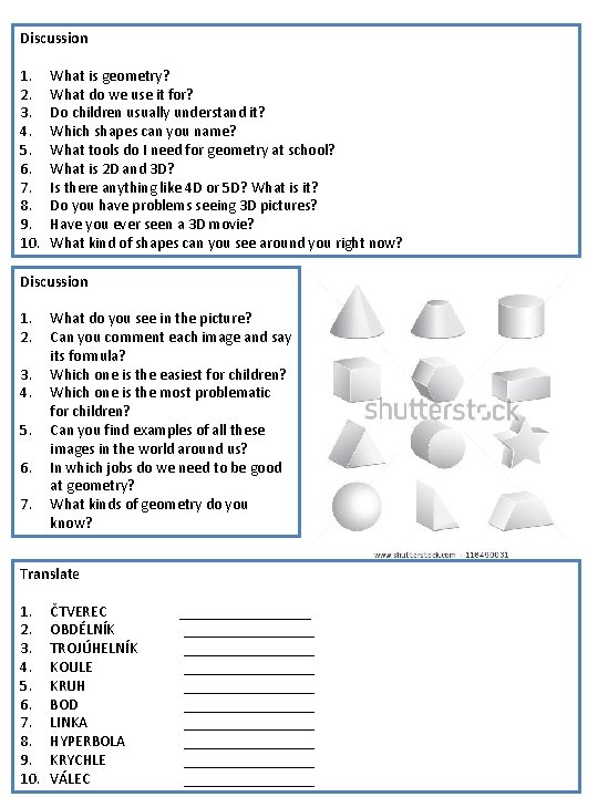 Discussion 1. 2. 3. 4. 5. 6. 7. 8. 9. 10. What is geometry?