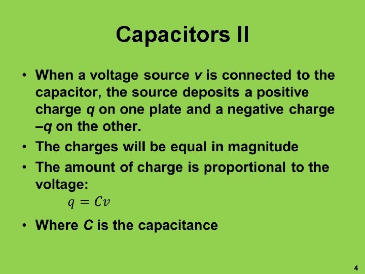 Capacitors II • 4 