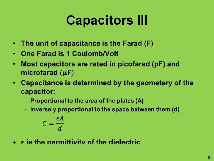Capacitors III • 5 