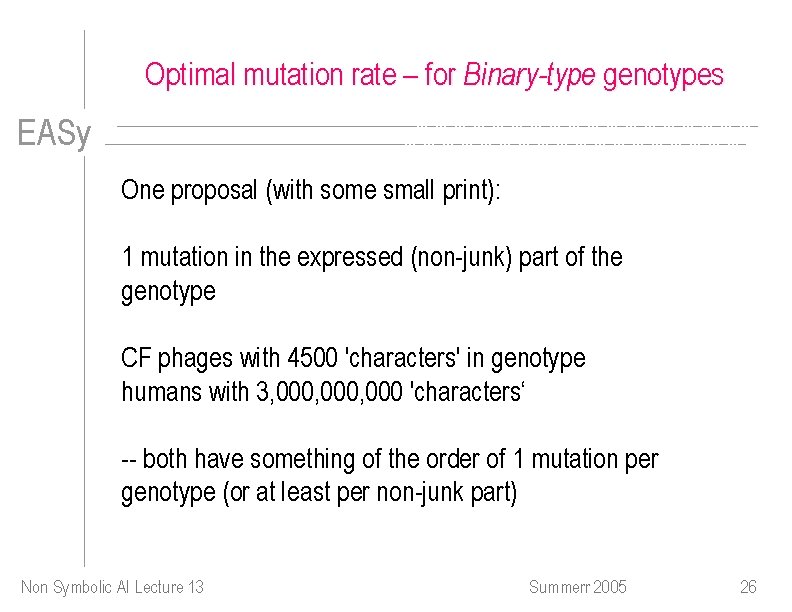 Optimal mutation rate – for Binary-type genotypes EASy One proposal (with some small print):