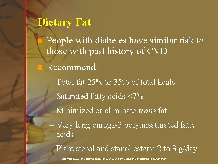 Dietary Fat n People with diabetes have similar risk to those with past history