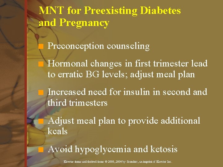 MNT for Preexisting Diabetes and Pregnancy n Preconception counseling n Hormonal changes in first MNT for Preexisting Diabetes and Pregnancy n Preconception counseling n Hormonal changes in first