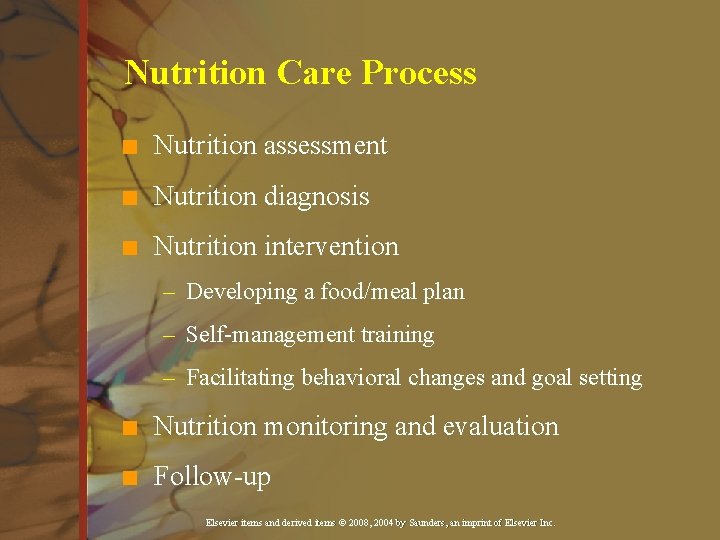 Nutrition Care Process n Nutrition assessment n Nutrition diagnosis n Nutrition intervention – Developing