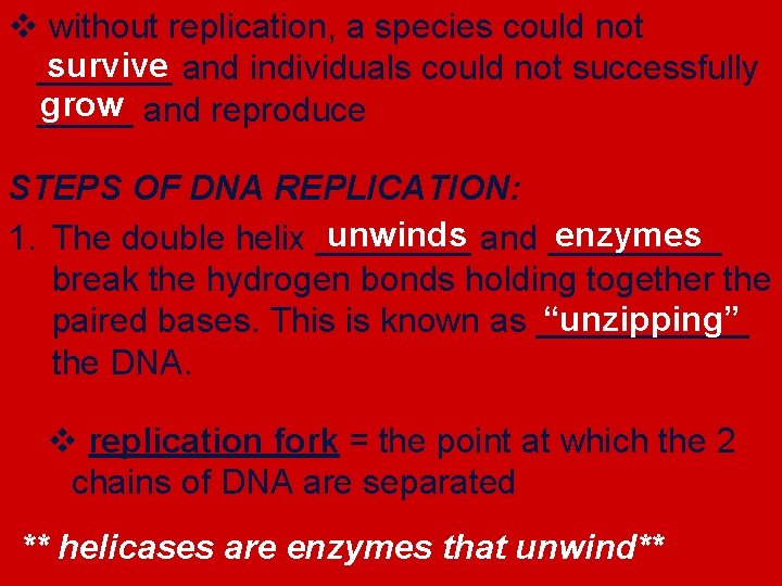 v without replication, a species could not survive _______ and individuals could not successfully