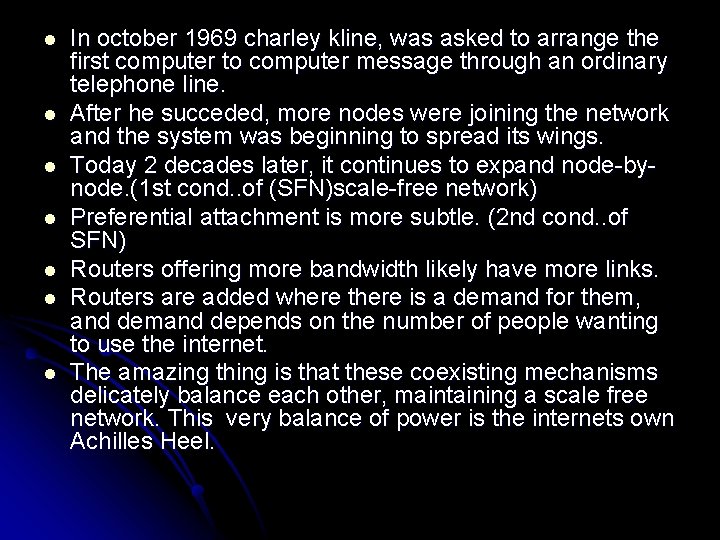 l l l l In october 1969 charley kline, was asked to arrange the