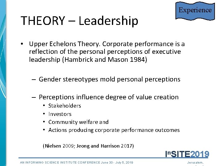 THEORY – Leadership Experience • Upper Echelons Theory. Corporate performance is a reflection of