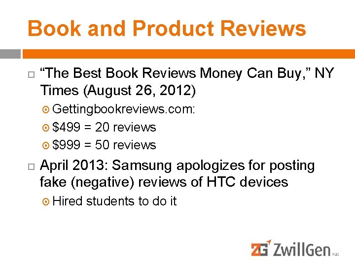 Book and Product Reviews “The Best Book Reviews Money Can Buy, ” NY Times