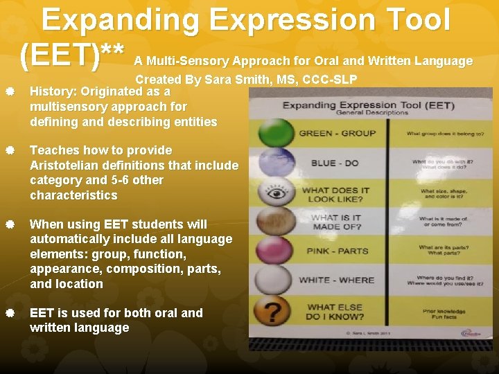 Expanding Expression Tool (EET)** A Multi-Sensory Approach for Oral and Written Language Created By