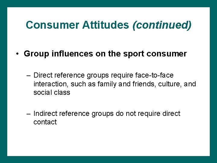 chapter 10 Sport Consumer Behavior B Christine Green