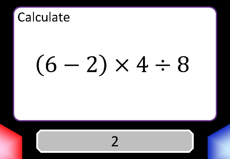 Calculate Answer 2 